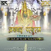 Ambabai Parshuram ( Remix ) - Dj Kaustubh Mix & BR Production Remix